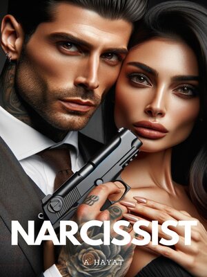 cover image of Narcissist